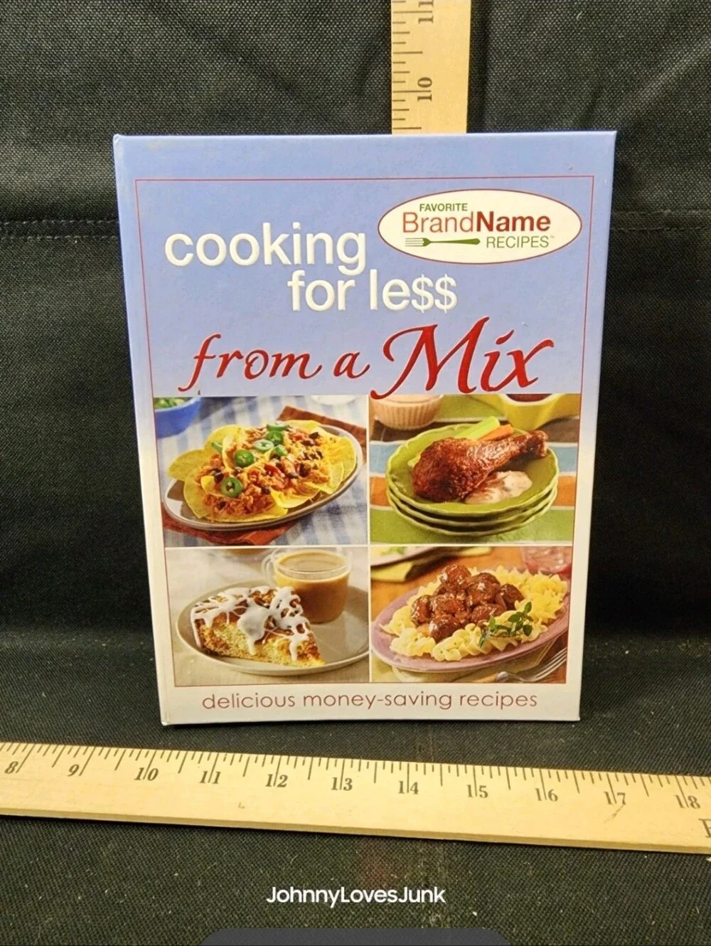 Brand Name Recipes Cooking For Less From A Mix Cookbook Complete Used